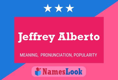 Jeffrey Alberto 名字海报