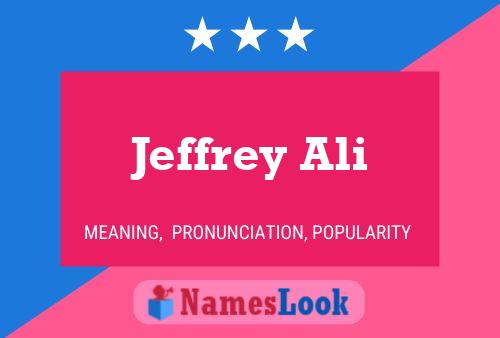 Jeffrey Ali 名字海报