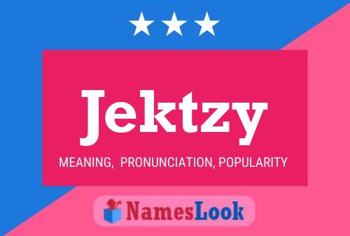 Jektzy 名字海报