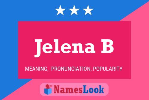 Jelena B 名字海报