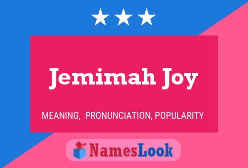 Jemimah Joy 名字海报