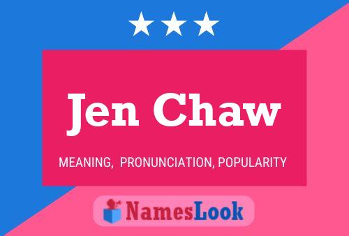 Jen Chaw 名字海报