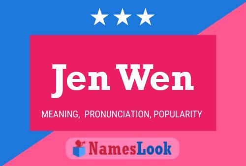 Jen Wen 名字海报