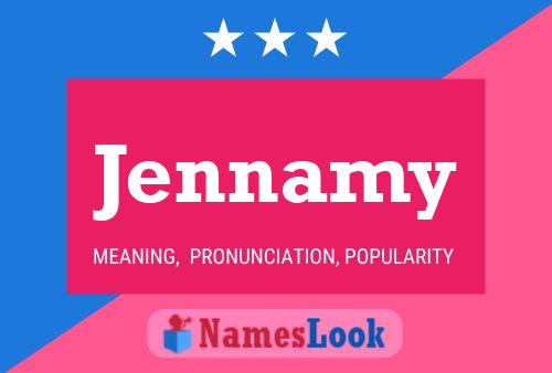 Jennamy 名字海报