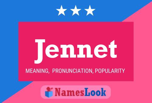 Jennet 名字海报