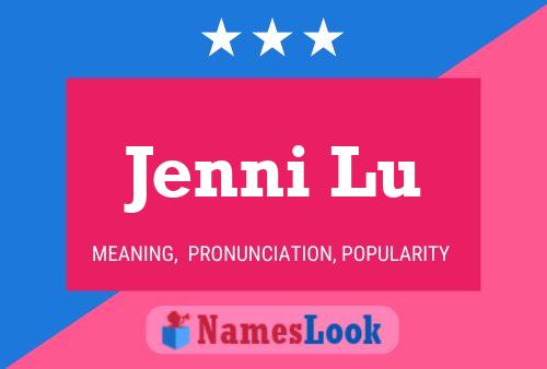 Jenni Lu 名字海报