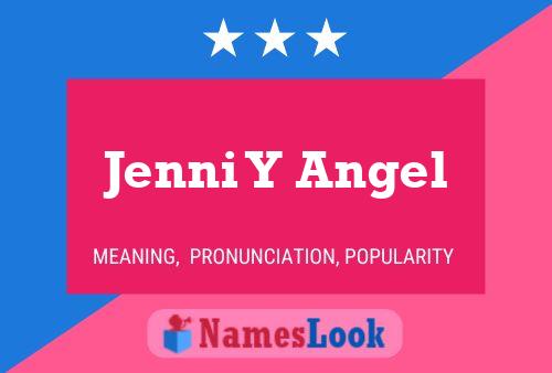 Jenni Y Angel 名字海报