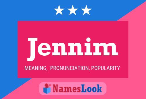 Jennim 名字海报