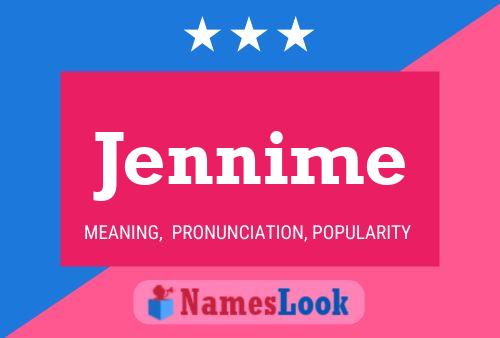 Jennime 名字海报