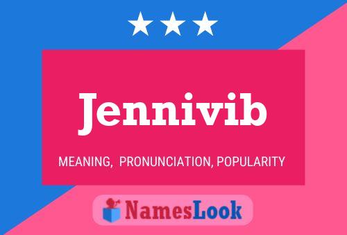 Jennivib 名字海报