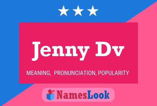 Jenny Dv 名字海报