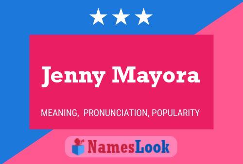 Jenny Mayora 名字海报