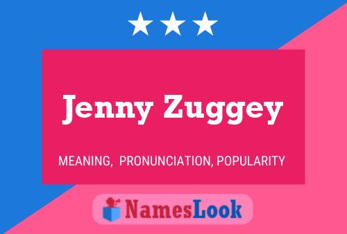 Jenny Zuggey 名字海报