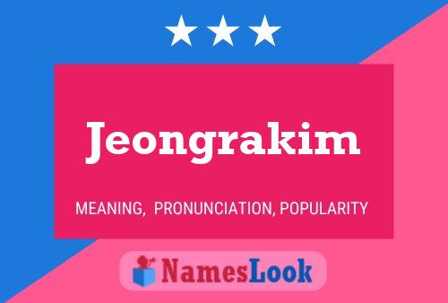 Jeongrakim 名字海报