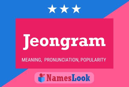 Jeongram 名字海报