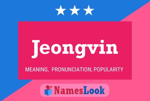 Jeongvin 名字海报