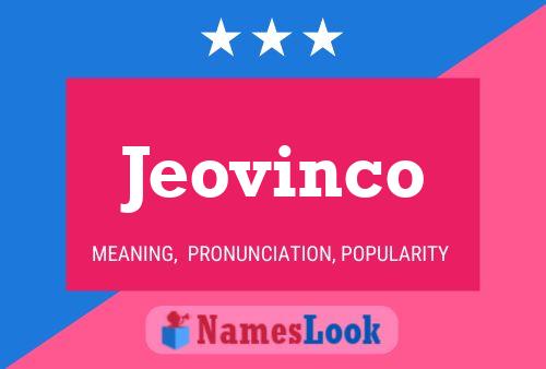 Jeovinco 名字海报