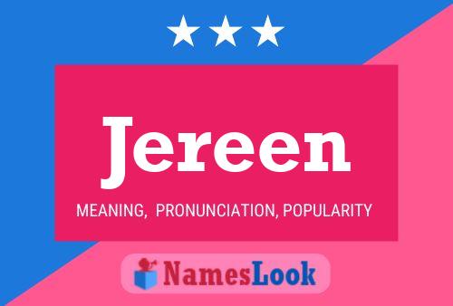 Jereen 名字海报