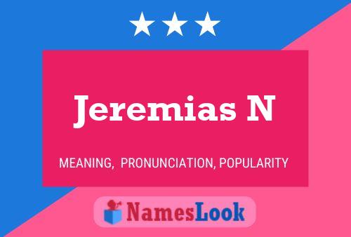 Jeremias N 名字海报