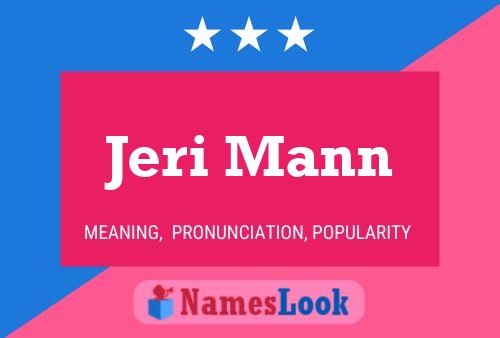 Jeri Mann 名字海报