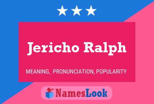 Jericho Ralph 名字海报