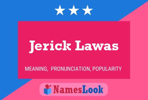 Jerick Lawas 名字海报