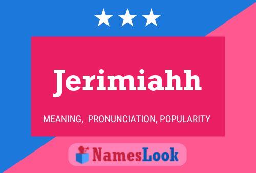 Jerimiahh 名字海报