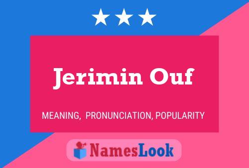 Jerimin Ouf 名字海报