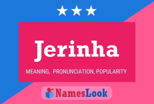 Jerinha 名字海报