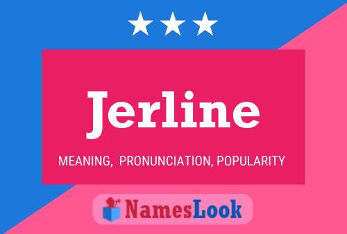 Jerline 名字海报