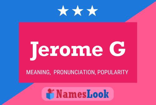 Jerome G 名字海报