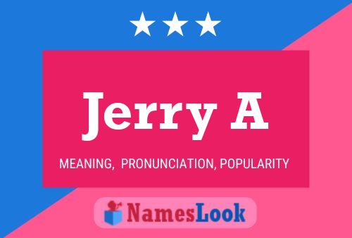 Jerry A 名字海报