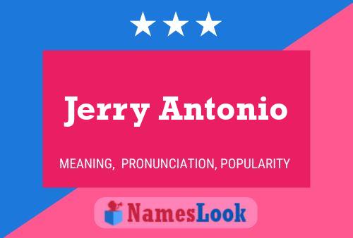 Jerry Antonio 名字海报