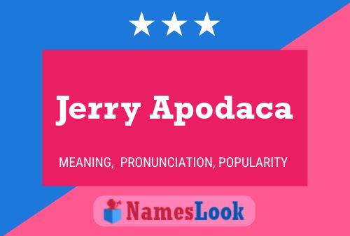 Jerry Apodaca 名字海报