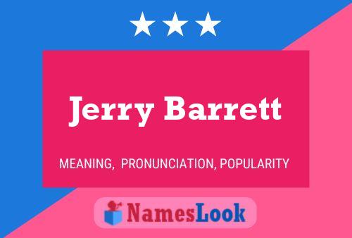 Jerry Barrett 名字海报