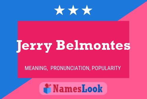 Jerry Belmontes 名字海报