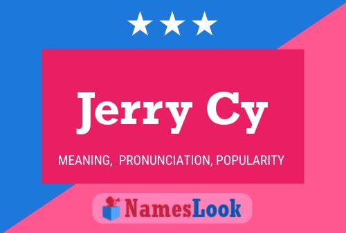 Jerry Cy 名字海报