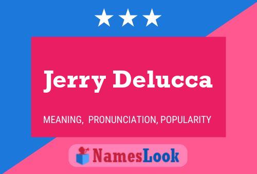 Jerry Delucca 名字海报