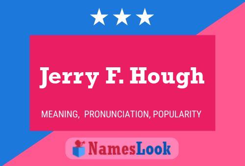 Jerry F. Hough 名字海报