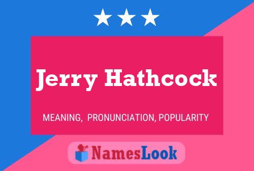 Jerry Hathcock 名字海报