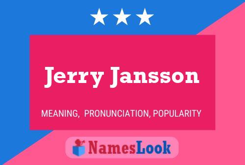 Jerry Jansson 名字海报