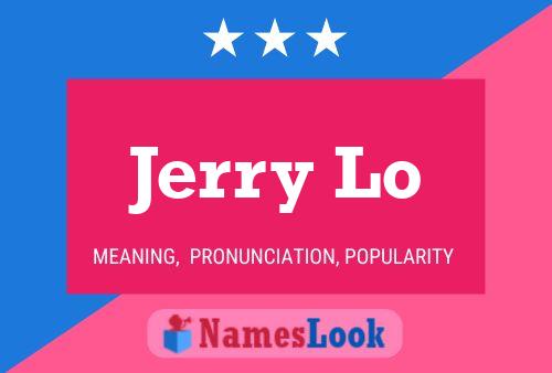 Jerry Lo 名字海报