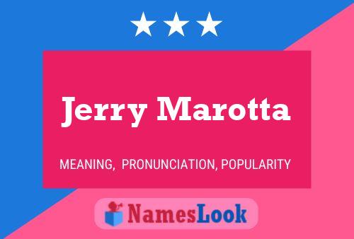 Jerry Marotta 名字海报