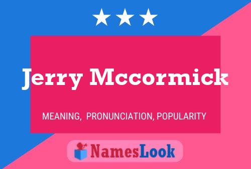 Jerry Mccormick 名字海报