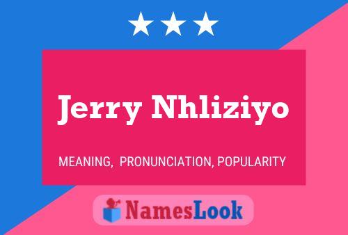 Jerry Nhliziyo 名字海报