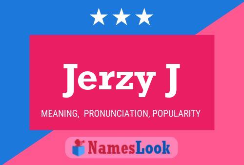 Jerzy J 名字海报