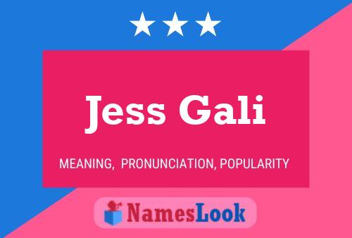 Jess Gali 名字海报