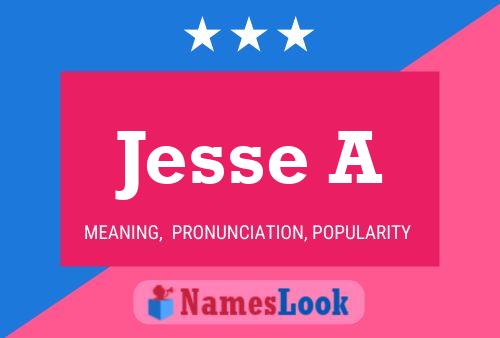 Jesse A 名字海报