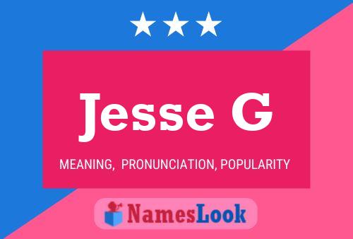 Jesse G 名字海报