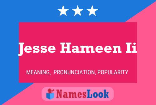 Jesse Hameen Ii 名字海报